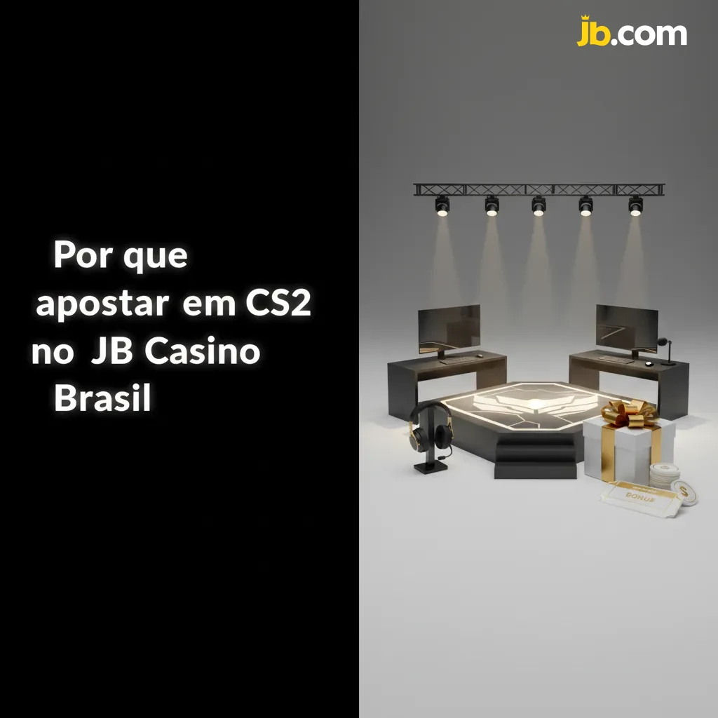 Banner JB Casino Brasil para CS2: apostas em BRL, PIX e boleto, bônus, saques rápidos, suporte 24h, app e odds competitivas